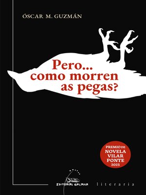 cover image of Pero... como morren as pegas?